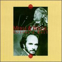 Merle Haggard - Merle & Willie - Gospel's Best